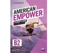 American Empower Upper IntermediateB2 Students Book with Digital Pack by Adrian Doff & Craig Thaine & Herbert Puchta & Jeff Stranks & Peter Lewis Jones Adrian Doff Craig Thaine Herbert Puchta Jeff Str