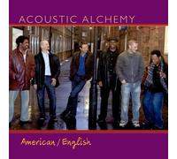 American / English by Acoustic Alchemy (2005) Audio CD