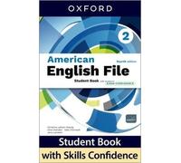 American English File Fourth Edition Level 2 Student Book With Access To Exam Confidence: Print Student Book And 2 Years' Access To Student Resources, And Exam Confidence, Available On Oxford English
