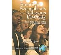 American Evangelicals and Religious Diversity, Research in Religion and Education Kevin M. Taylor (Auteur)