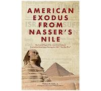 American Exodus From Nasser's Nile