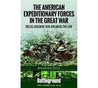 American Expeditionary Forces in the Great War by Maarten Otte Inconnu (Auteur)