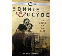 American Experience: Bonnie and Clyde