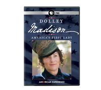American Experience: Dolley Madison-America's First Lady