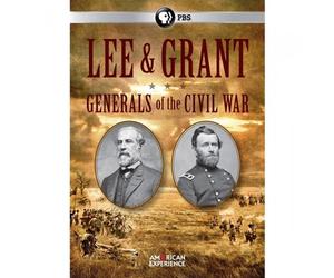 American Experience: Lee and Grant: Generals of The Civil War