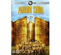 American Experience: Panama Canal