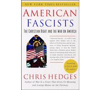 American Fascists: The Christian Right and the War on America