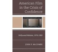 American Film In The Crisis Of Confidence