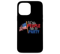 American Flag 4th of July We The People Like to Party Coque pour iPhone 13 Pro Max
