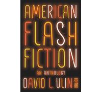 American Flash Fiction: An Anthology