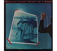 American Flyer - Spirit Of A Woman
