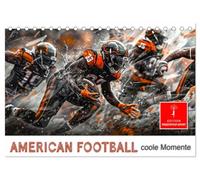 American Football - coole Momente (Tischkalender 2026 DIN A5 quer), CALVENDO Monatskalender: NFL und Super Bowl machten ihn weltweit bekannt