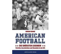 American Football: Die Größten Legenden