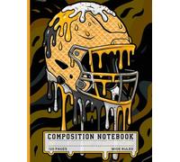 American Football Helmet Ice Cream Drip Composition Notebook: Wide Ruled Lined Paper Journal for Teen Boys, American Football Players, Sports Fans, Middle Schoolers & Practice Writing