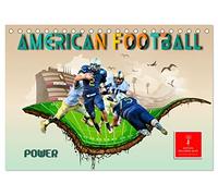 American Football - Power (Tischkalender 2026 DIN A5 quer), CALVENDO Monatskalender: American Football, Teamsport der Extra-Klasse - beispiellose Kombination von körperlicher Kraft und Taktik.