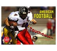 American Football - Touchdown (Wandkalender 2026 DIN A3 quer), CALVENDO Monatskalender: Packende Actionszenen aus der Welt des American Football