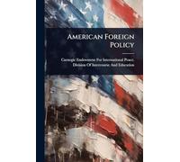 American Foreign Policy