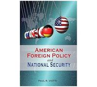 American Foreign Policy And National Security