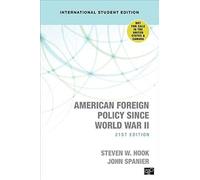 American Foreign Policy Since World War Ii - International Student Edition
