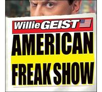 American Freak Show: The Completely Fabricated Stories of Our New National Treasures