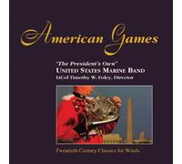 American Games by U.S. Marine Band (2012-06-25)