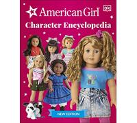 American Girl Character Encyclopedia New Edition