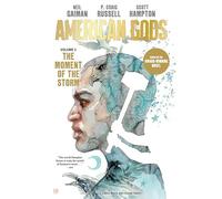 American Gods Volume 3: The Moment Of The Storm – Roman graphique – Dark Horse Comics