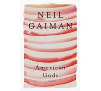 Neil Gaiman – American Gods – Roman – Broché (en anglais)