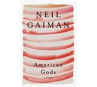 American Gods - Neil Gaiman - HarperCollins - Livre en Anglais - Paperback Neil GaimanNeil Gaiman (Auteur)