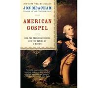 American Gospel by Jon Meacham Jon Meacham (Auteur)