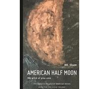 American Half Moon: The Witch of Pine Cove