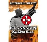 AMERICAN HATE-KLANSMAN-KU KLUX KLAN-VN G