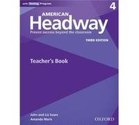American Headway Four Teachers Resource Book with Testing Program American Headway Four Teachers Resource Book with Testing Program (Auteur)