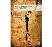 American Hegemony and Its Limits Bruce Russett (Auteur)
