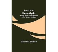 American Hero-Myths