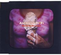 American Hi-Fi - Flavor of The Week [Import]