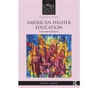 American Higher Education by Thelin & John R. The University of Kentucky & USA Thelin John R. The University of Kentucky USA (Auteur)