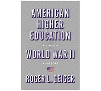 American Higher Education Since World War Ii