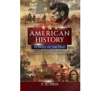 American History: Echoes Of The Past. Connecting Historical Events To Modern Politics