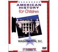 American History for Children: Washington, D.C.