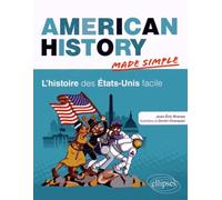 American History Made Simple: L'histoire des Etats-Unis facile