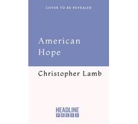 American Hope What Pope Leo XIV means for the church and world - Christopher Lamb - Headline Press - ebook (ePub) - Livre