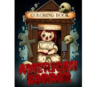 American Horror Coloring Book: Creepy Halloween Coloring Pages with Scary Urban Legends & Chilling Monsters in Dark Fantasy Scenes for Teens, Adults Spooky Fun