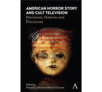 American Horror Story and Cult Television American Horror Story and Cult Television (Auteur)