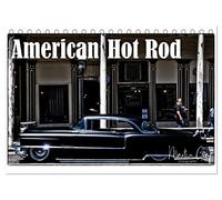American Hot Rod (Tischkalender 2026 DIN A5 quer), CALVENDO Monatskalender: US-Amerikanische Custom Cars