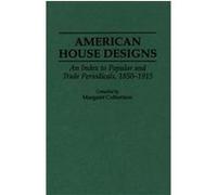 American House Designs, Art Reference Collection