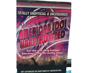 American Idol Unauthorized - Special Collectors Ed