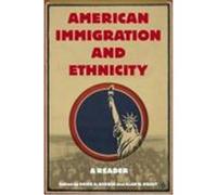 American Immigration and Ethnicity Gerber, David A. (Auteur)