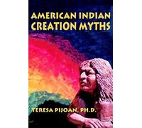 American Indian Creation Myths