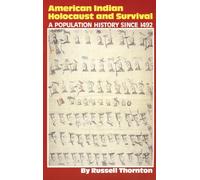 Holocauste et survie des Indiens d'Amérique – Histoire démographique depuis 1492